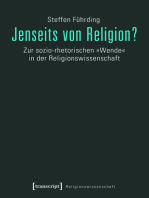 Jenseits von Religion?: Zur sozio-rhetorischen »Wende« in der Religionswissenschaft