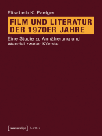 Film und Literatur der 1970er Jahre: Eine Studie zu Annäherung und Wandel zweier Künste