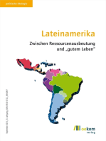 Lateinamerika: Zwischen Ressourcenausbeutung und "gutem Leben"