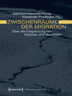 Zwischenräume der Migration: Über die Entgrenzung von Kulturen und Identitäten