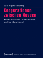 Kooperationen zwischen Museen: Hemmnisse in der Zusammenarbeit und ihre Überwindung