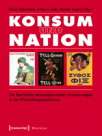 Konsum und Nation: Zur Geschichte nationalisierender Inszenierungen in der Produktkommunikation