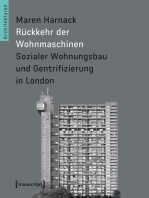 Rückkehr der Wohnmaschinen: Sozialer Wohnungsbau und Gentrifizierung in London