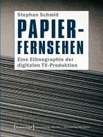 Papier-Fernsehen: Eine Ethnographie der digitalen TV-Produktion