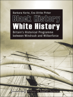 Black History - White History: Britain's Historical Programme between Windrush and Wilberforce