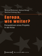 Europa, wie weiter?: Perspektiven eines Projekts in der Krise