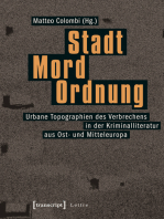 Stadt - Mord - Ordnung: Urbane Topographien des Verbrechens in der Kriminalliteratur aus Ost- und Mitteleuropa