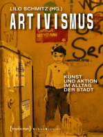 Artivismus: Kunst und Aktion im Alltag der Stadt