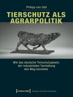 Tierschutz als Agrarpolitik: Wie das deutsche Tierschutzgesetz der industriellen Tierhaltung den Weg bereitete