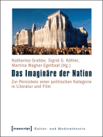 Das Imaginäre der Nation: Zur Persistenz einer politischen Kategorie in Literatur und Film