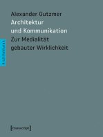 Architektur und Kommunikation: Zur Medialität gebauter Wirklichkeit