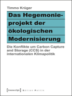 Das Hegemonieprojekt der ökologischen Modernisierung: Die Konflikte um Carbon Capture and Storage (CCS) in der internationalen Klimapolitik