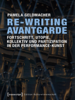 Re-Writing Avantgarde: Fortschritt, Utopie, Kollektiv und Partizipation in der Performance-Kunst