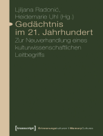 Gedächtnis im 21. Jahrhundert: Zur Neuverhandlung eines kulturwissenschaftlichen Leitbegriffs