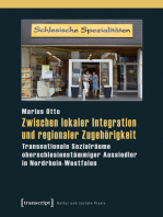 Zwischen lokaler Integration und regionaler Zugehörigkeit: Transnationale Sozialräume oberschlesienstämmiger Aussiedler in Nordrhein-Westfalen