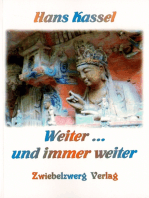 Weiter ... und immer weiter