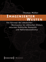 Imaginierter Westen: Das Konzept des »deutschen Westraums« im völkischen Diskurs zwischen Politischer Romantik und Nationalsozialismus