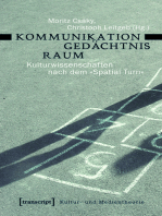 Kommunikation - Gedächtnis - Raum: Kulturwissenschaften nach dem »Spatial Turn«