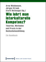 Wie lehrt man interkulturelle Kompetenz?: Theorien, Methoden und Praxis in der Hochschulausbildung. Ein Handbuch