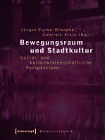 Bewegungsraum und Stadtkultur: Sozial- und kulturwissenschaftliche Perspektiven