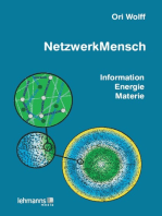 NetzwerkMensch: Information • Energie • Materie