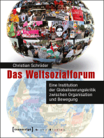 Das Weltsozialforum: Eine Institution der Globalisierungskritik zwischen Organisation und Bewegung