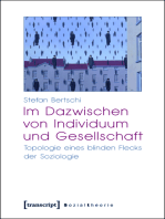 Im Dazwischen von Individuum und Gesellschaft: Topologie eines blinden Flecks der Soziologie