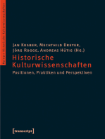 Historische Kulturwissenschaften: Positionen, Praktiken und Perspektiven