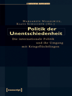 Politik der Unentschiedenheit: Die internationale Politik und ihr Umgang mit Kriegsflüchtlingen