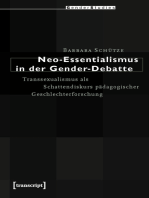 Neo-Essentialismus in der Gender-Debatte: Transsexualismus als Schattendiskurs pädagogischer Geschlechterforschung