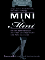 Mini & Mini: Ikonen der Popkultur zwischen Dekonstruktion und Rekonstruktion
