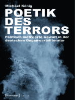 Poetik des Terrors: Politisch motivierte Gewalt in der deutschen Gegenwartsliteratur