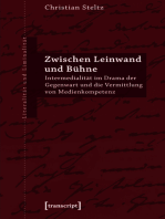 Zwischen Leinwand und Bühne: Intermedialität im Drama der Gegenwart und die Vermittlung von Medienkompetenz