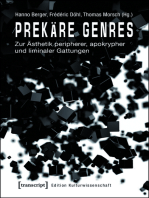 Prekäre Genres: Zur Ästhetik peripherer, apokrypher und liminaler Gattungen