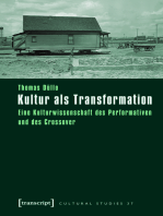 Kultur als Transformation: Eine Kulturwissenschaft des Performativen und des Crossover