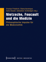 Nietzsche, Foucault und die Medizin: Philosophische Impulse für die Medizinethik