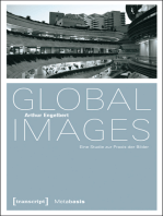 Global Images: Eine Studie zur Praxis der Bilder. Mit einem Glossar zu Bildbegriffen