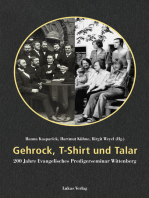 Gehrock, T-Shirt und Talar: 200 Jahre Evangelisches Predigerseminar Wittenberg