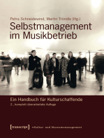 Selbstmanagement im Musikbetrieb: Ein Handbuch für Kulturschaffende
