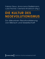 Die Kultur des Neoevolutionismus: Zur diskursiven Renaturalisierung von Mensch und Gesellschaft