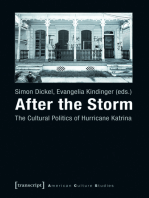 After the Storm: The Cultural Politics of Hurricane Katrina