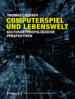 Computerspiel und Lebenswelt: Kulturanthropologische Perspektiven