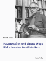 Hauptstraßen und eigene Wege: Rückschau eines Kunsthistorikers