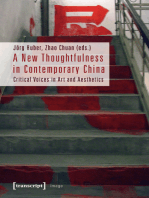 A New Thoughtfulness in Contemporary China: Critical Voices in Art and Aesthetics