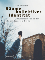 Räume kollektiver Identität: Raumproduktion in der »linken Szene« in Berlin