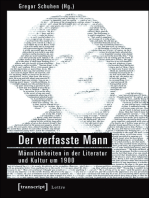 Der verfasste Mann: Männlichkeiten in der Literatur und Kultur um 1900