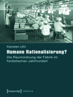 Humane Rationalisierung?: Die Raumordnung der Fabrik im fordistischen Jahrhundert