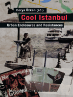 Cool Istanbul: Urban Enclosures and Resistances