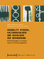 Disability Studies, Kultursoziologie und Soziologie der Behinderung: Erkundungen in einem neuen Forschungsfeld