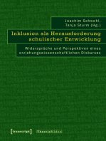 Inklusion als Herausforderung schulischer Entwicklung: Widersprüche und Perspektiven eines erziehungswissenschaftlichen Diskurses